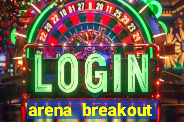 arena breakout infinite como jogar